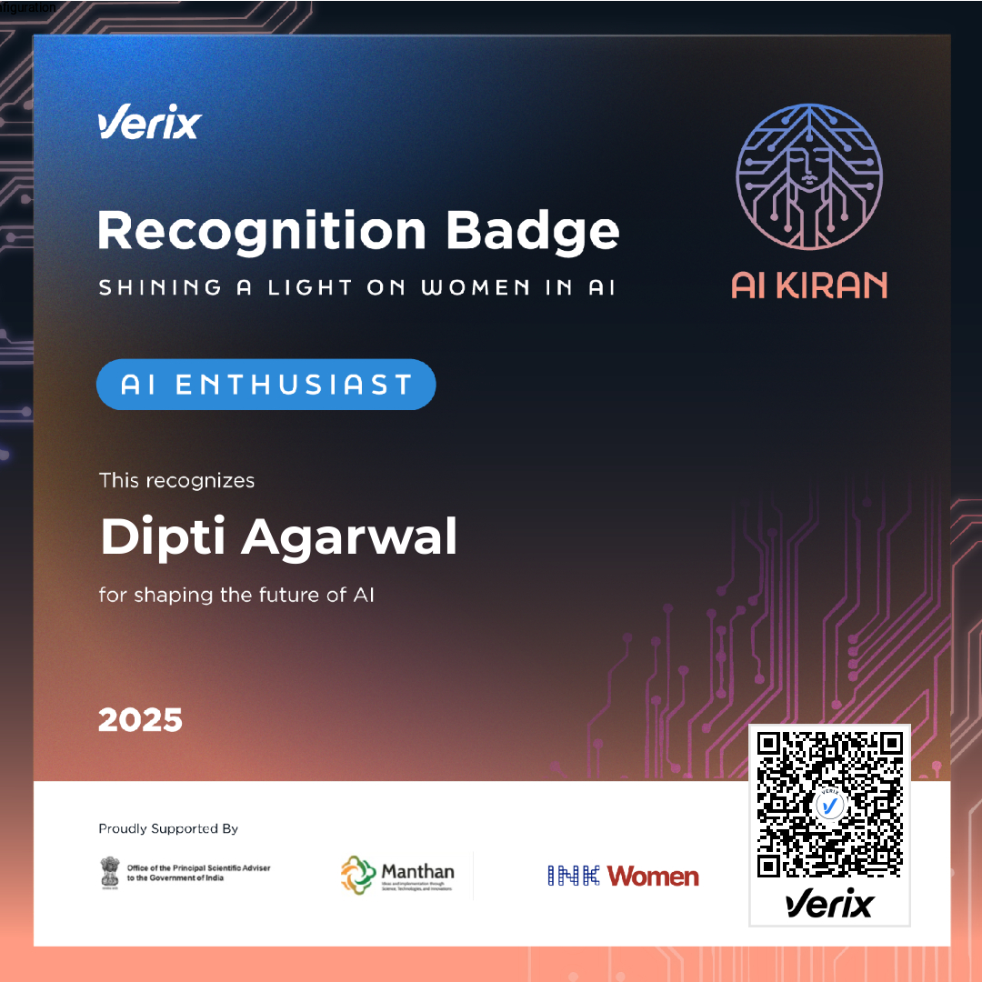 AI Enthusiast: Dipti Agarwal