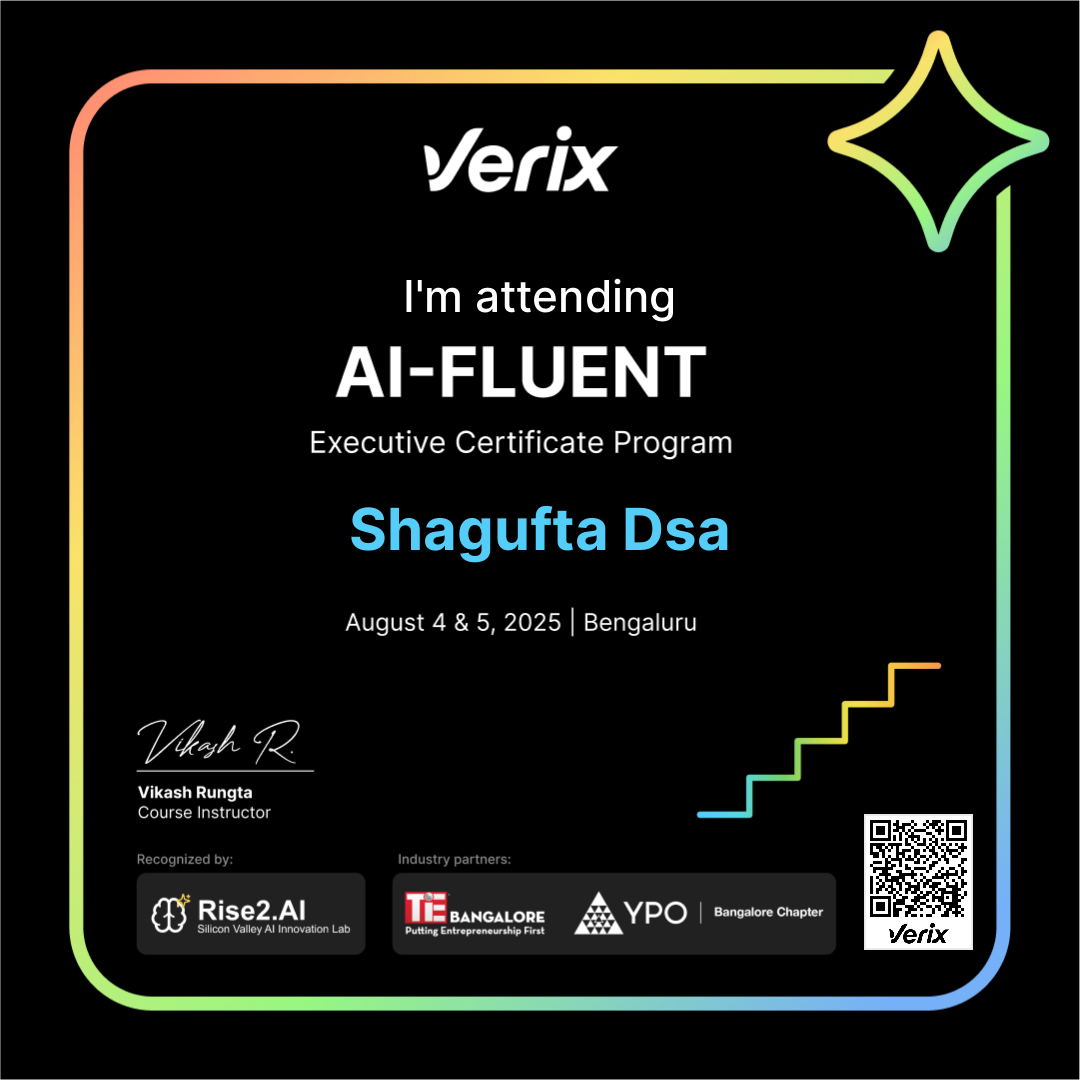 Shagufta Dsa: AI-Fluent Executive Certificate Program Attendee