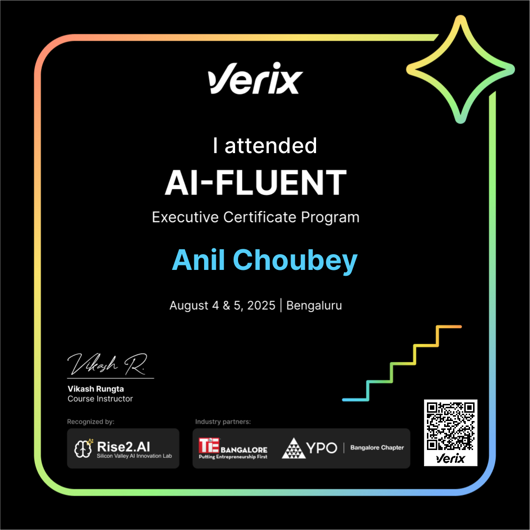 Anil Choubey: AI-Fluent Executive Certificate Program Attendee