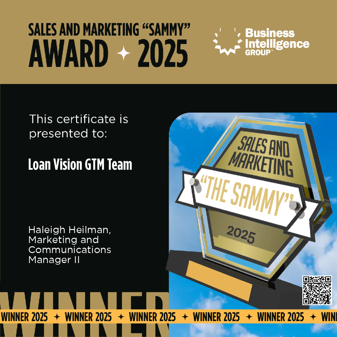 Sales and Marketing Technology “SAMMY” Award 2025: Loan Vision GTM Team