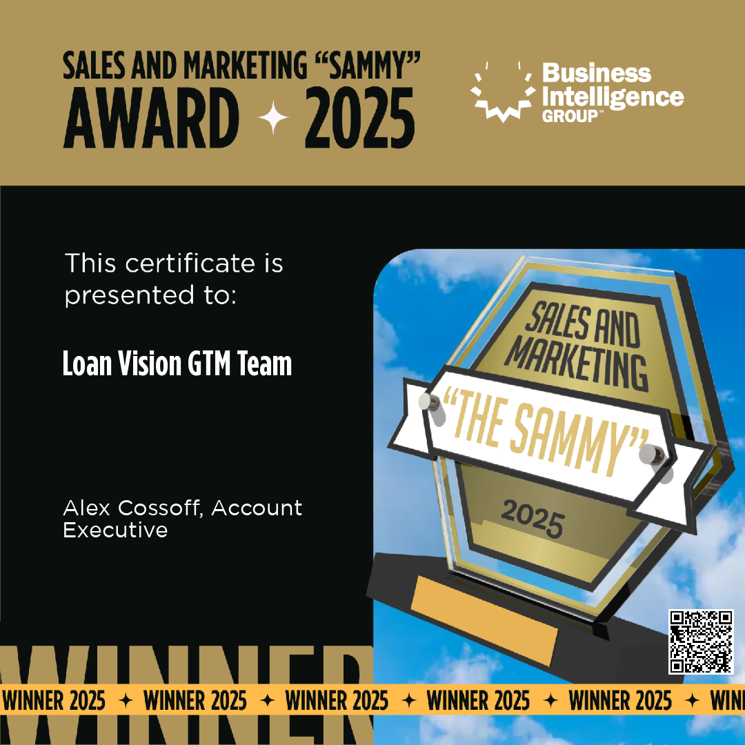 Sales and Marketing Technology “SAMMY” Award 2025: Loan Vision GTM Team