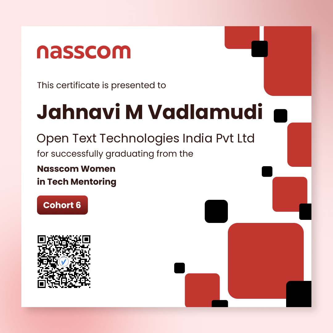 Nasscom Women in Tech Mentoring Program Cohort 6 (Mentee): Jahnavi M Vadlamudi