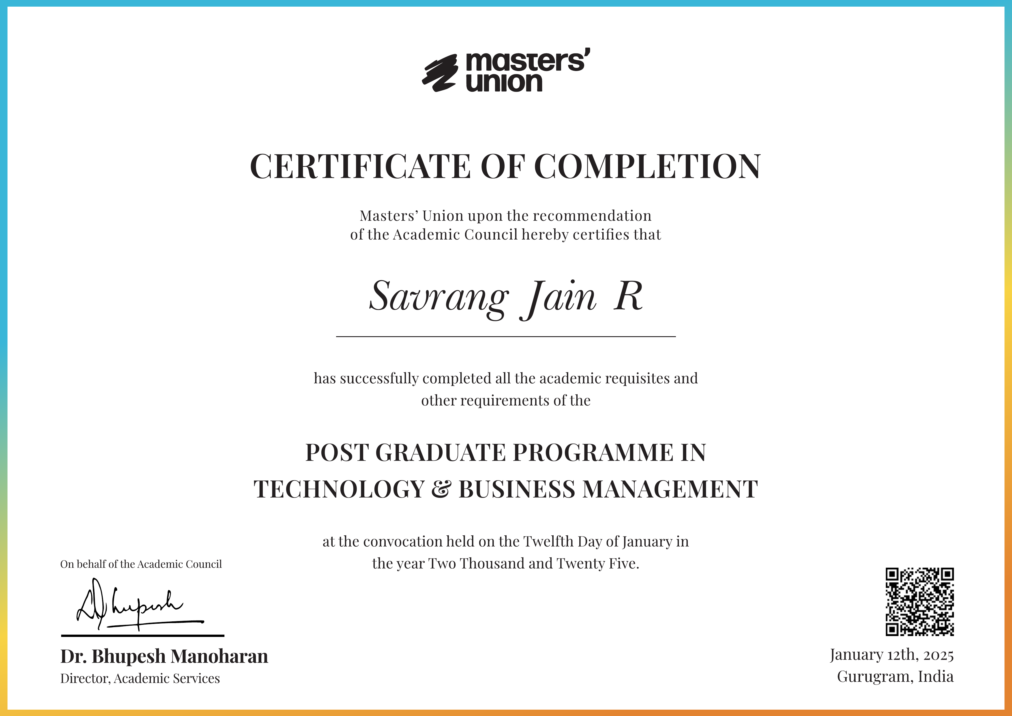Certificate of Completion for Post Graduate Programme in Technology & Business Management