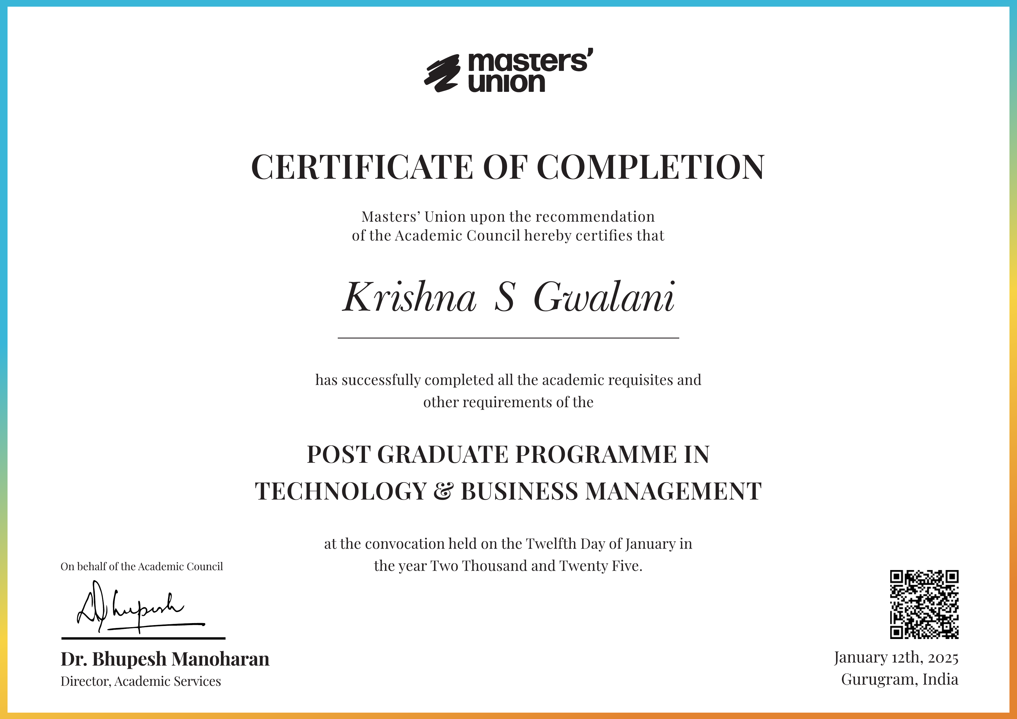 Certificate of Completion for Post Graduate Programme in Technology & Business Management