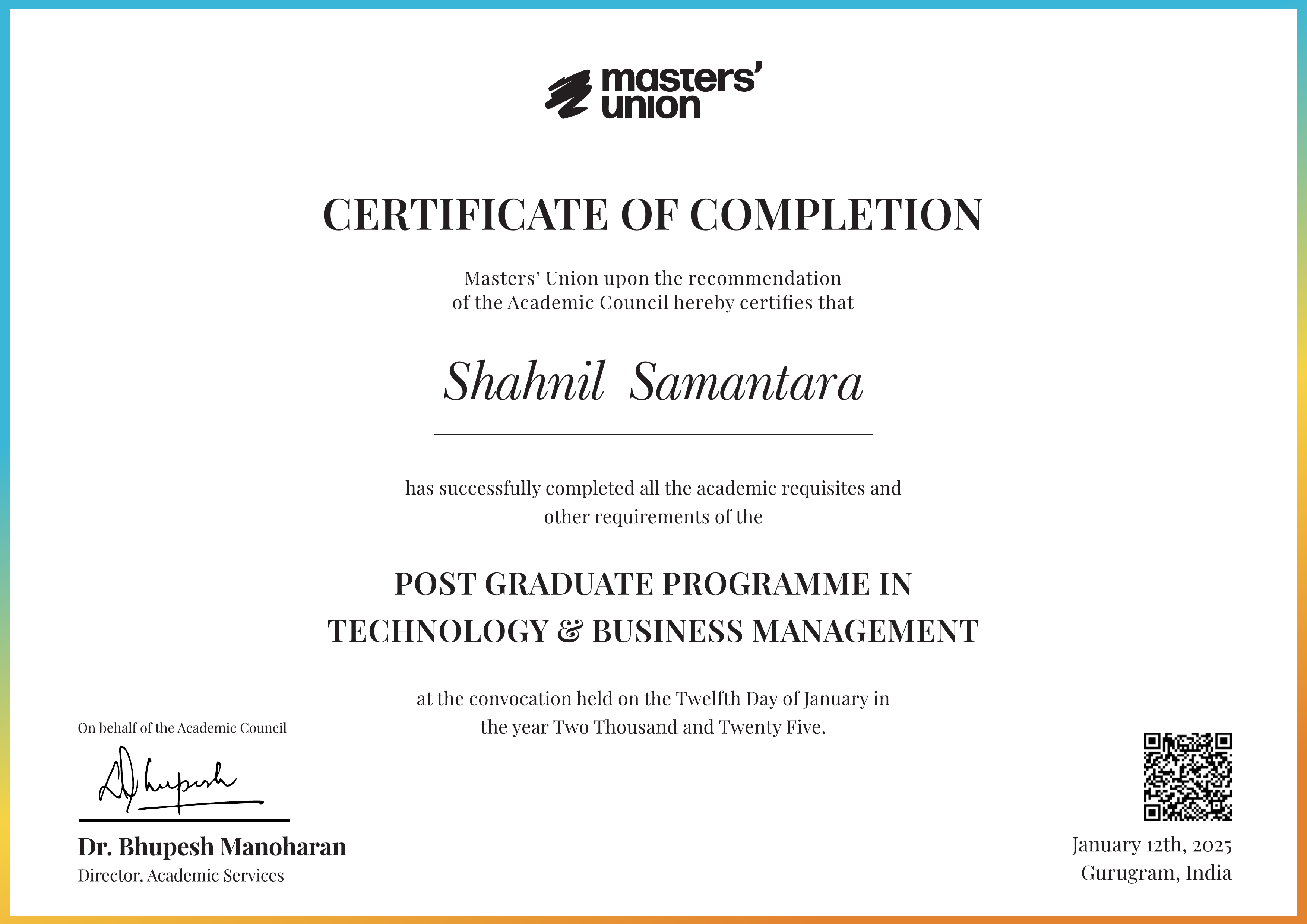 Certificate of Completion for Post Graduate Programme in Technology & Business Management