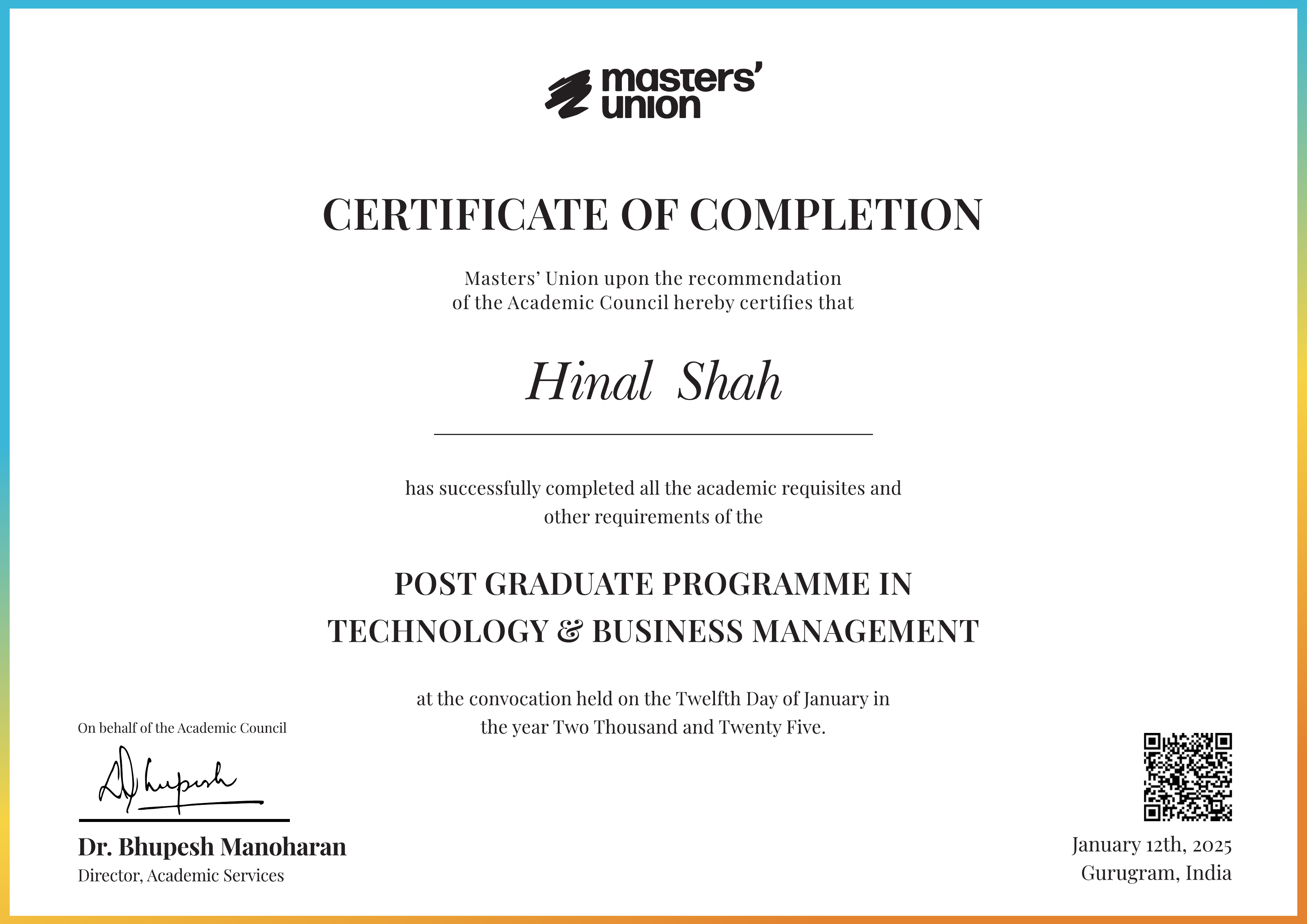 Certificate of Completion for Post Graduate Programme in Technology & Business Management