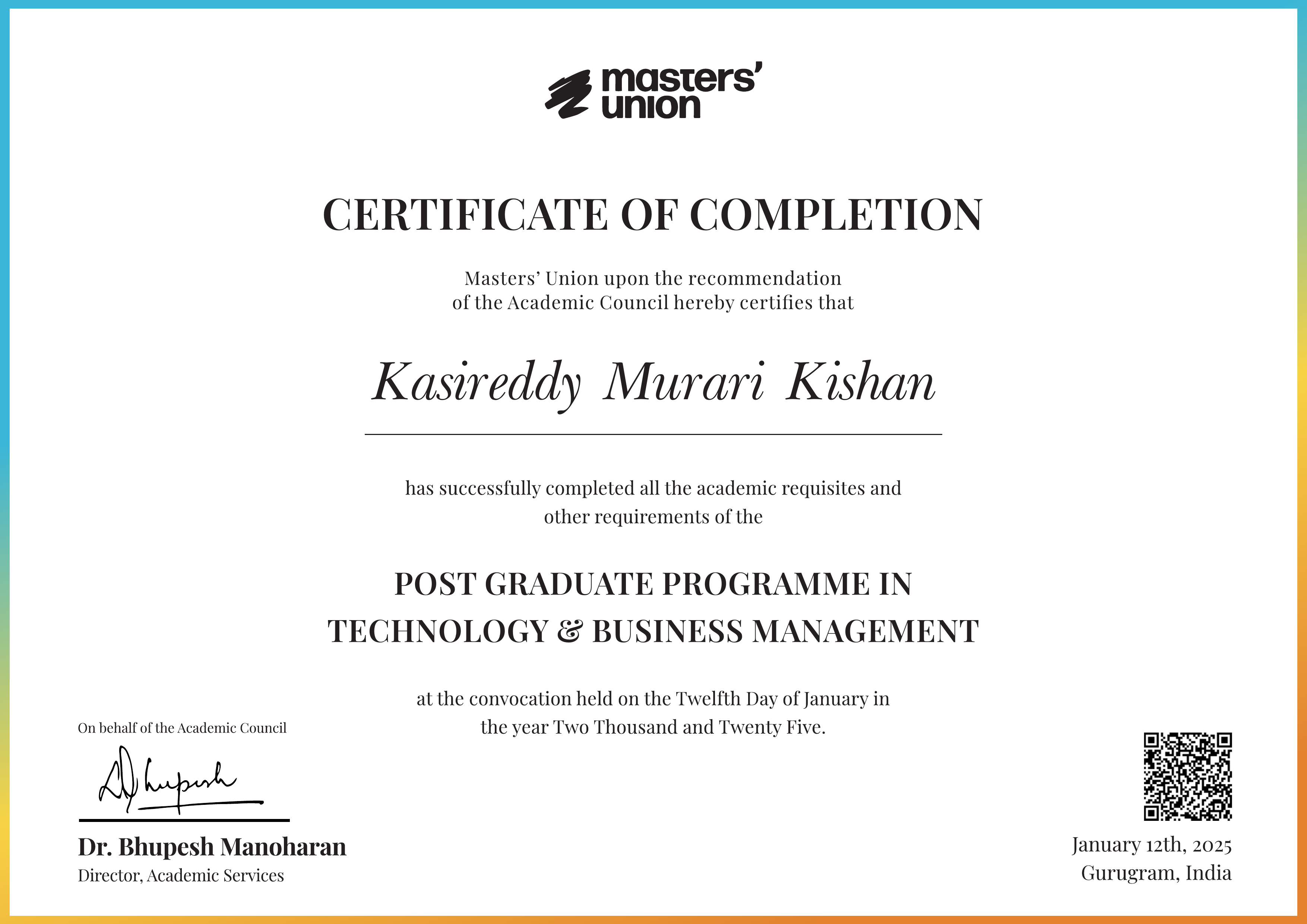 Certificate of Completion for Post Graduate Programme in Technology & Business Management
