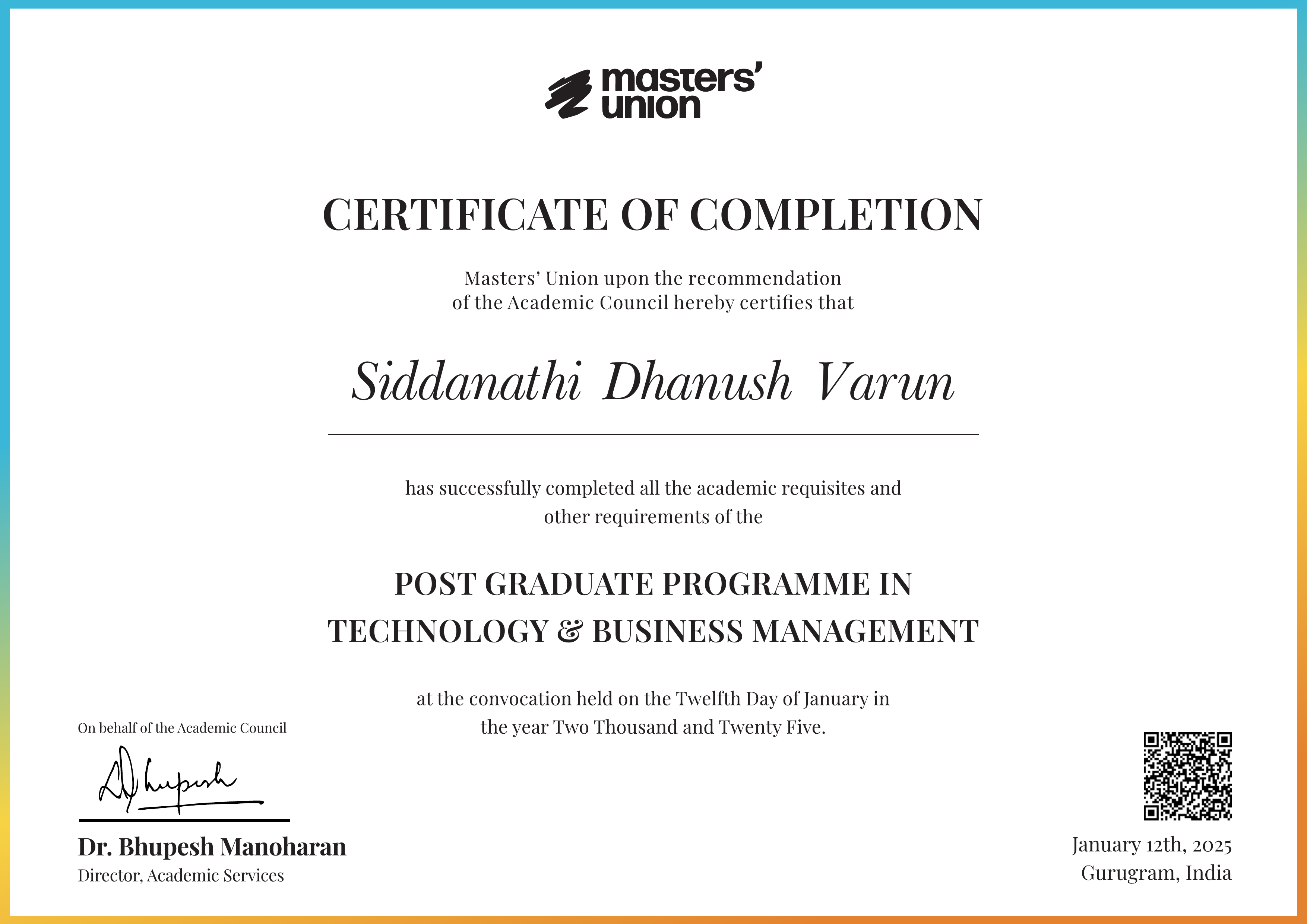 Certificate of Completion for Post Graduate Programme in Technology & Business Management
