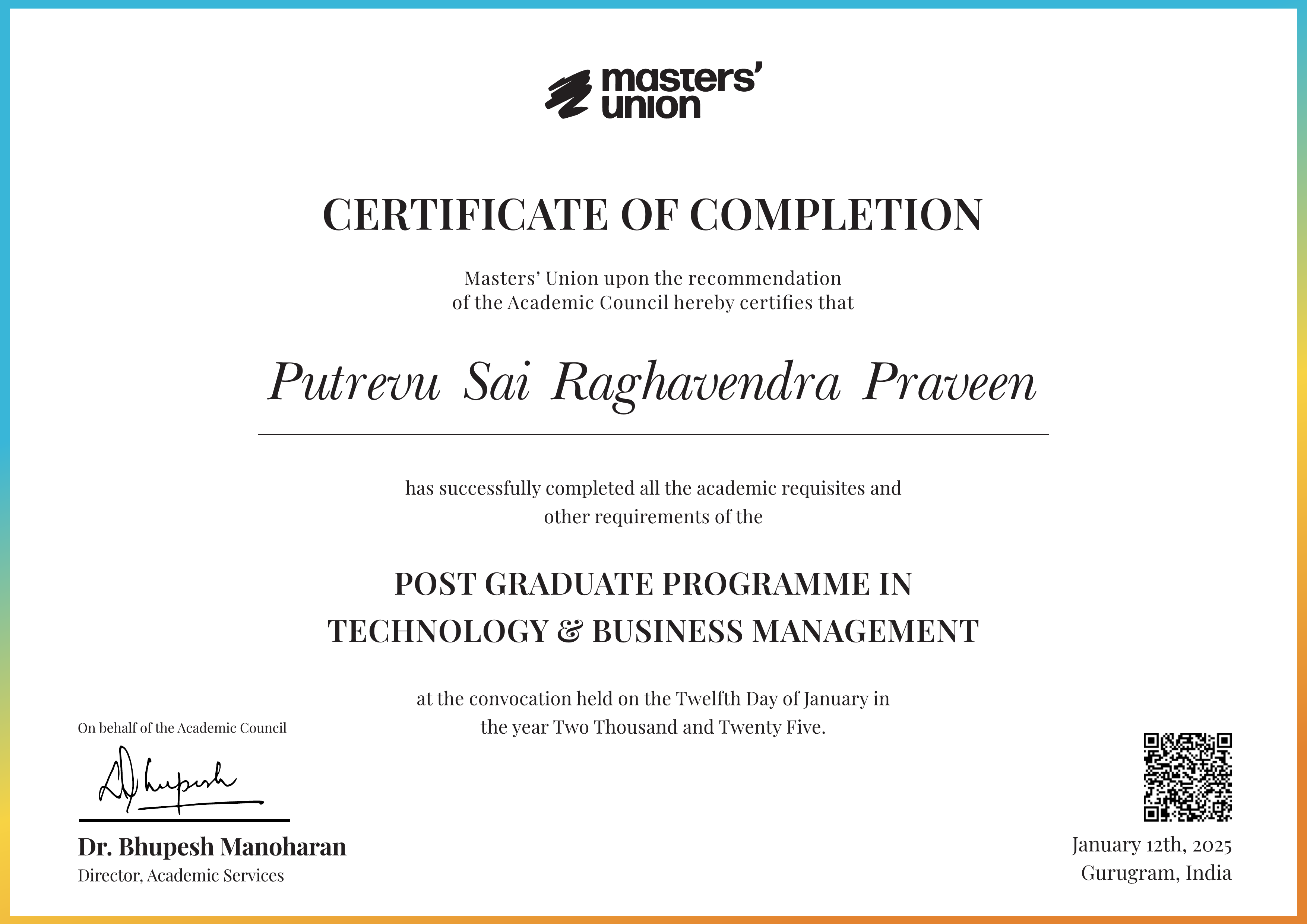Certificate of Completion for Post Graduate Programme in Technology & Business Management