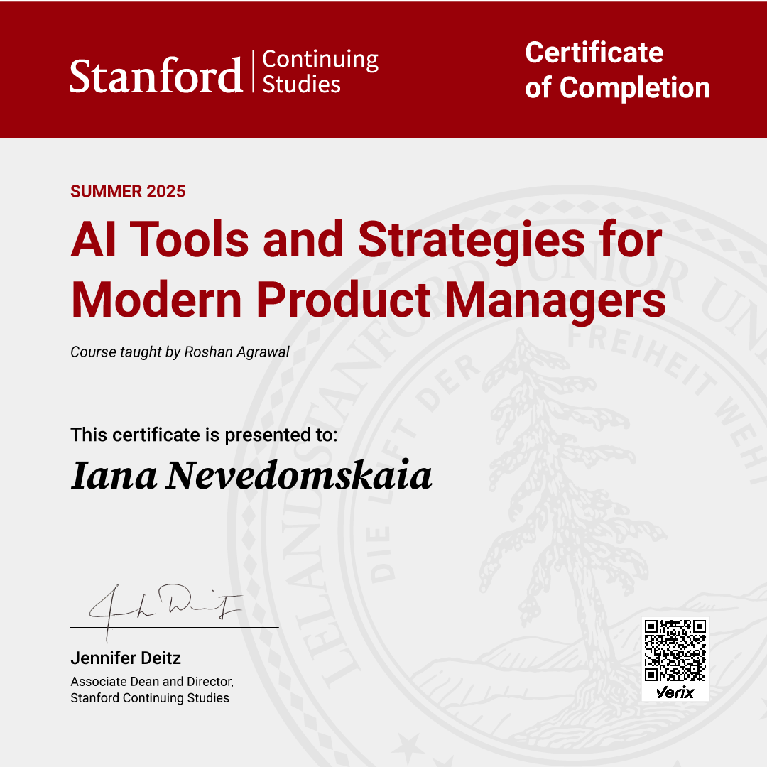 Iana Nevedomskaia: Certificate of Completion — AI Tools and Strategies for Modern Product Managers