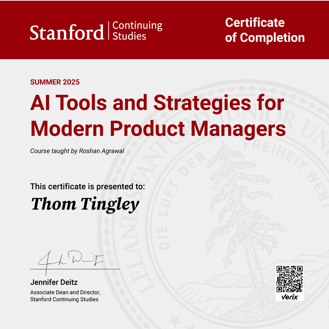 Thom Tingley: Certificate of Completion — AI Tools and Strategies for Modern Product Managers