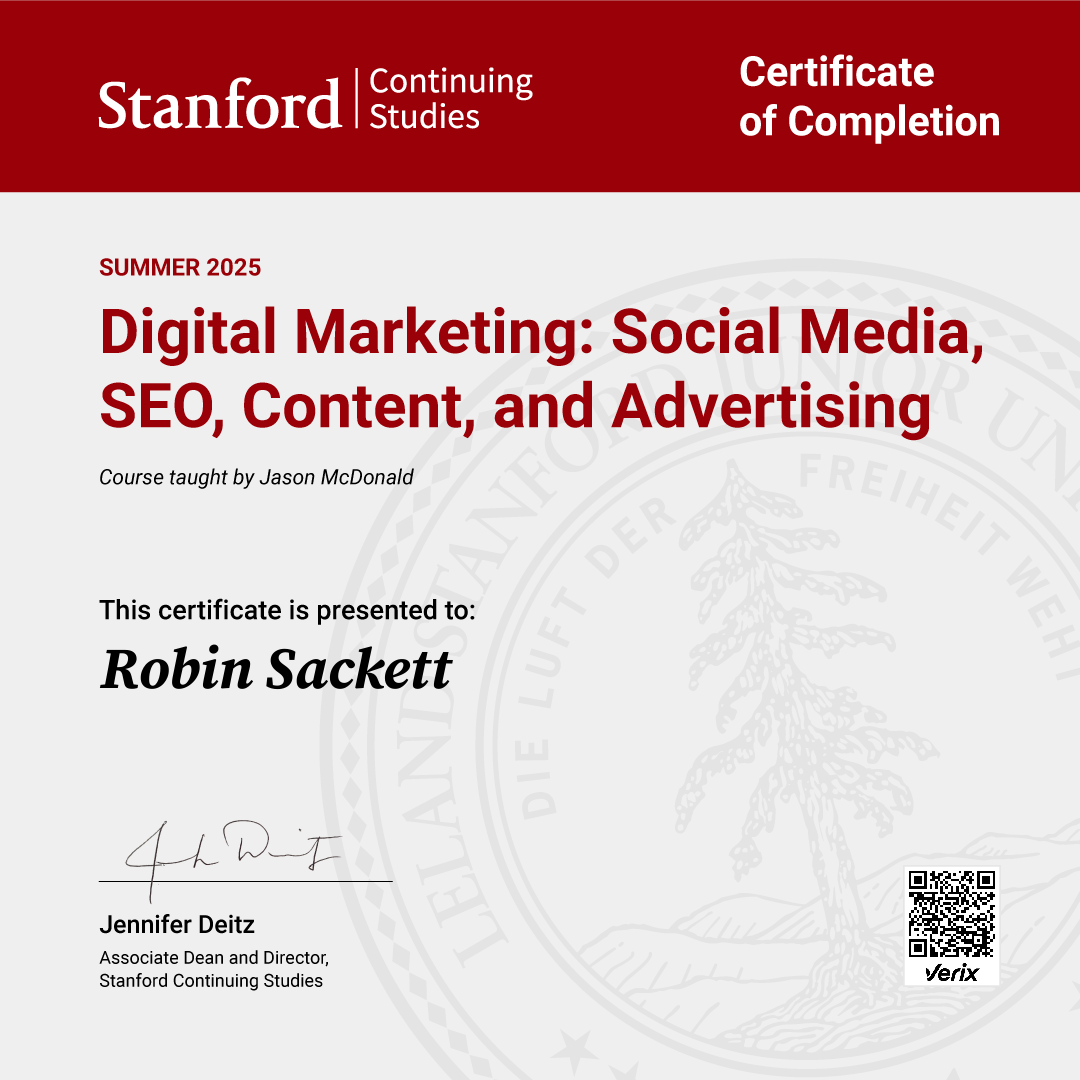 Robin Sackett: Certificate of Completion — Digital Marketing: Social Media, SEO, Content, and Advertising
