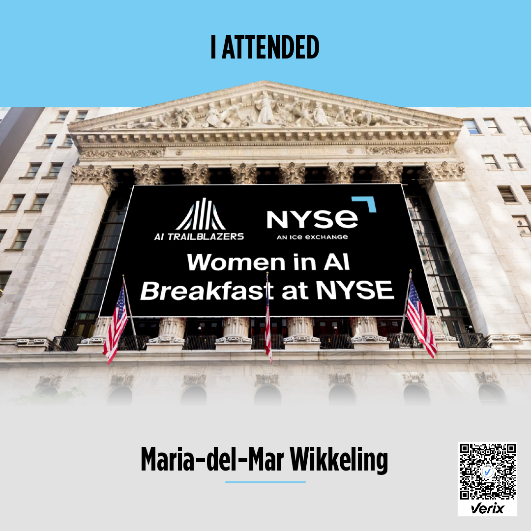 Attendee – AI Trailblazers Women in AI Breakfast at NYSE: Maria-del-Mar Wikkeling