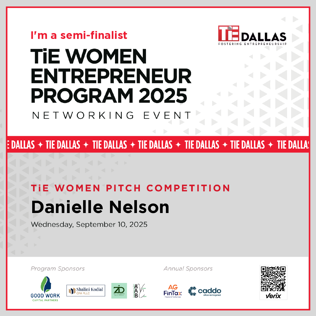 Danielle Nelson: Semi-Finalist — TiE Women Entrepreneur Program 2025